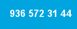 936 572 31 44 936 572 31 44